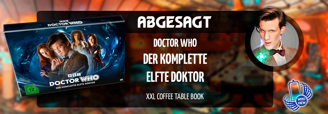 Abgesagt: Das 11. Doktor Coffee Table Book erscheint nicht!