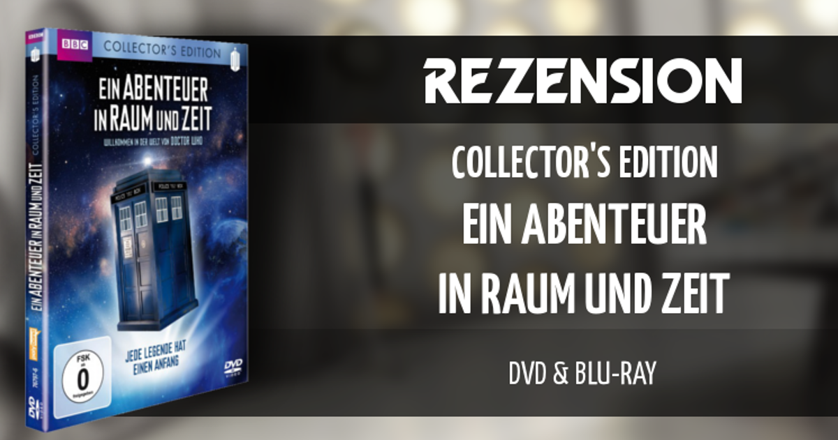 Rezension Ein Abenteuer In Raum Und Zeit Collector S Edition Dvd Blu Ray Whoview