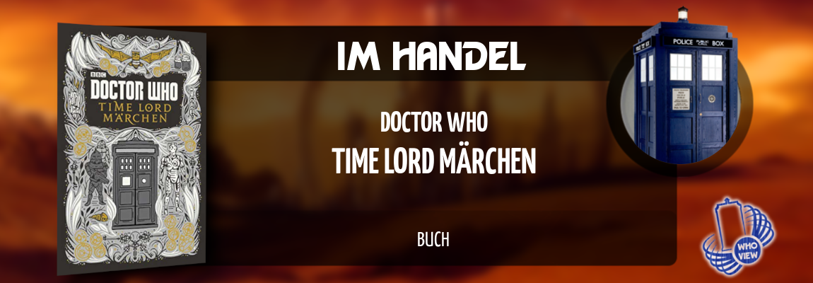 Im Handel | Doctor Who – Time Lord Märchen | Buch