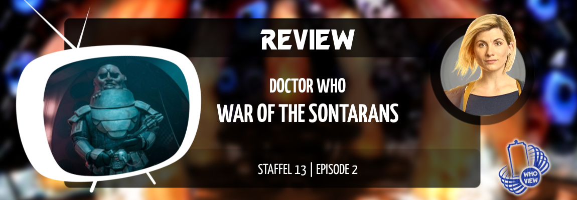 Review | 13×02 | War of the Sontarans