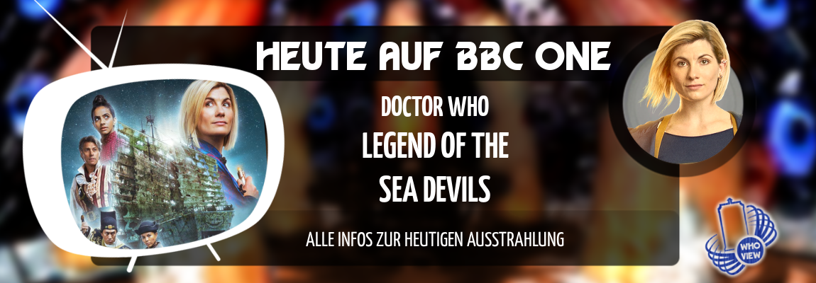 News | Doctor Who – “Legend of the Sea Devils”: Alle Infos zur heutigen Ausstrahlung | Auf BBC One