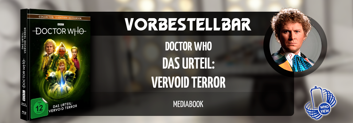 Vorbestellbar | Doctor Who – Das Urteil: Vervoid Terror | Mediabook