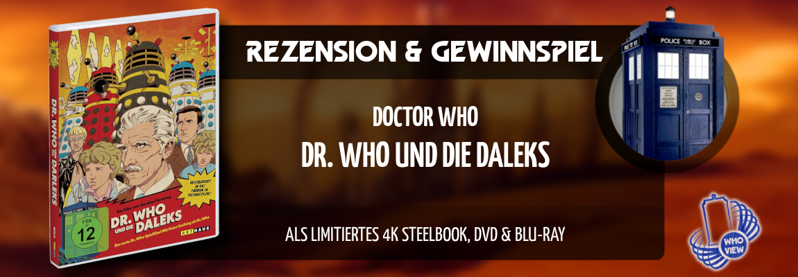 Rezension & Gewinnspiel | Dr. Who und die Daleks | 4K UHD Steelbook, DVD & Blu-ray