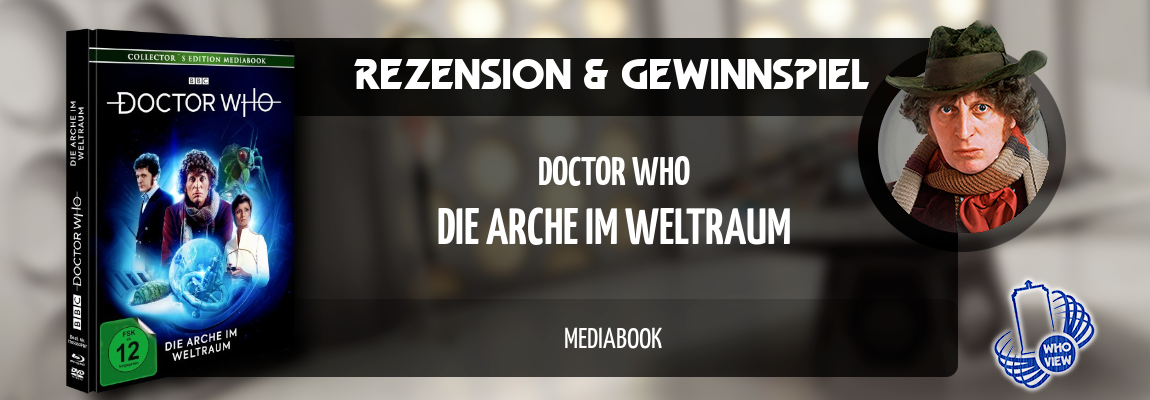 Rezension & Gewinnspiel | Doctor Who – Die Arche im Weltraum | Mediabook