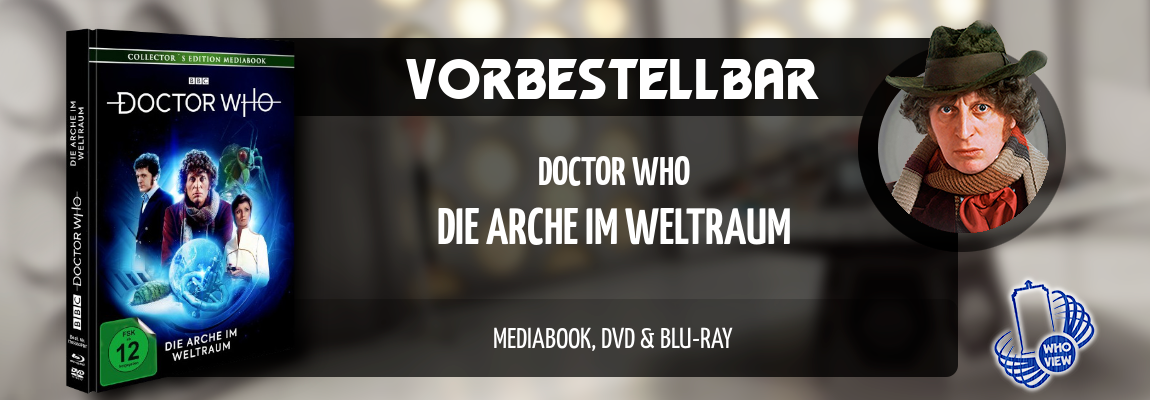 Vorbestellbar | Doctor Who – Die Arche im Weltraum | Mediabook, DVD & Blu-ray