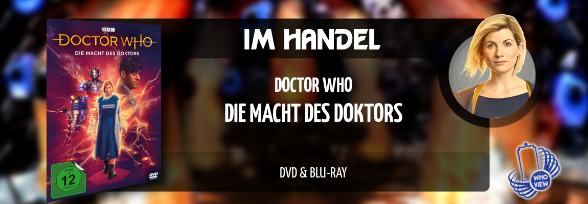 Im Handel | Doctor Who – Die Macht des Doktors | DVD & Blu-ray