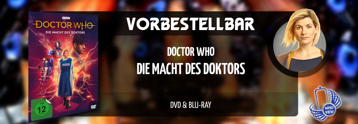 Vorbestellbar | Doctor Who – Die Macht des Doktors | DVD & Blu-ray
