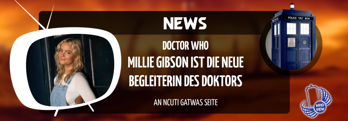 News | Millie Gibson ist die neue Begleiterin des Doktors | An Ncuti Gatwas Seite