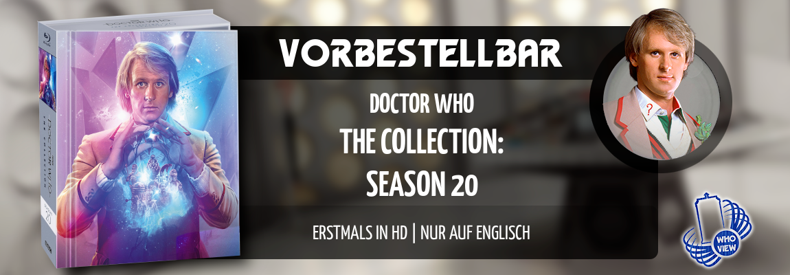 Vorbestellbar | Doctor Who – The Collection: Season 20 | Erstmals in HD