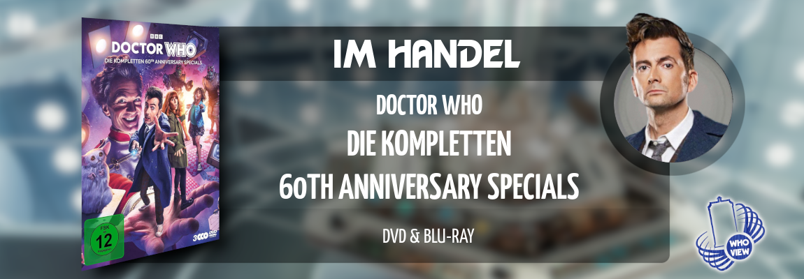 Im Handel | Doctor Who – Die kompletten 60th Anniversary Specials | DVD & Blu-ray