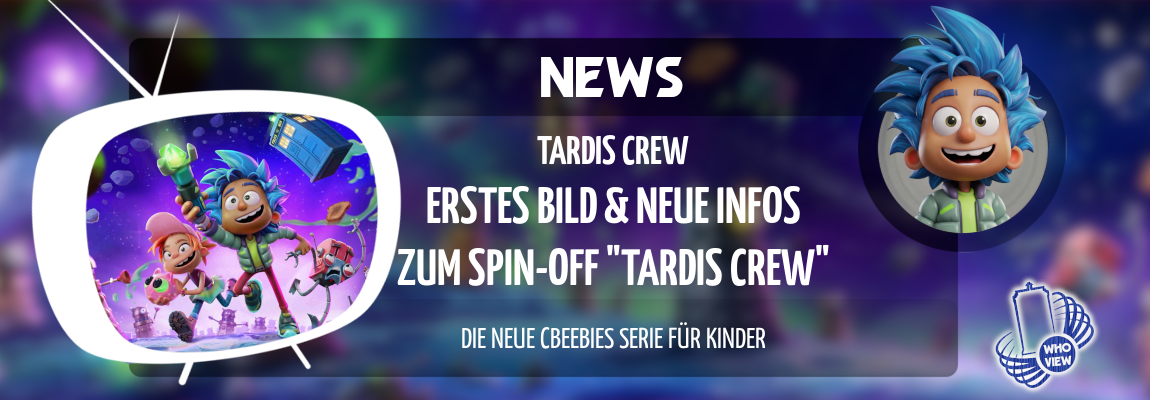 Doctor Who: TARDIS Crew – neues Spin-off